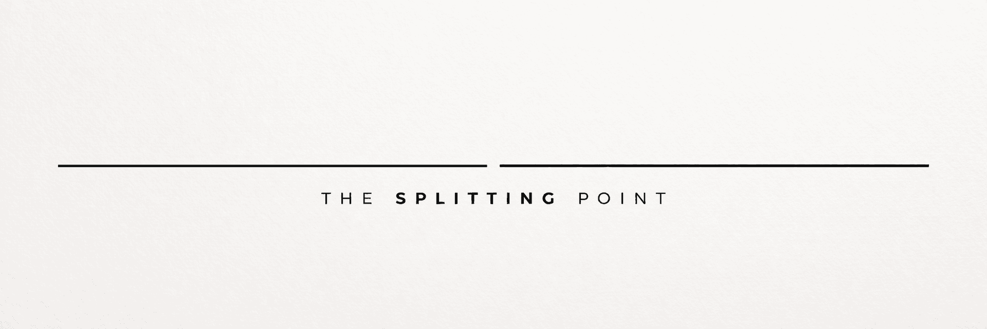 The Splitting Point banner